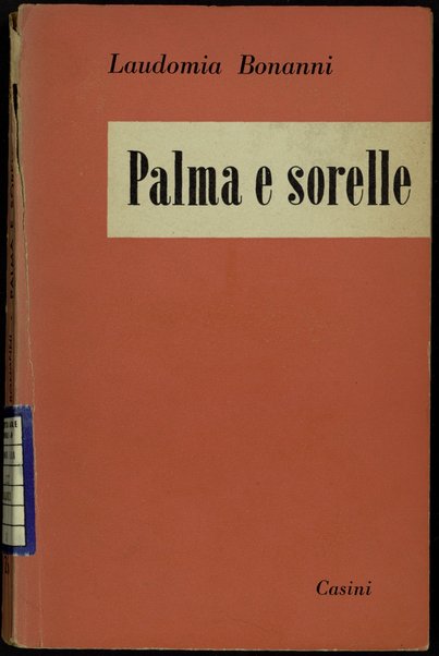 Palma e sorelle / Laudomia Bonanni