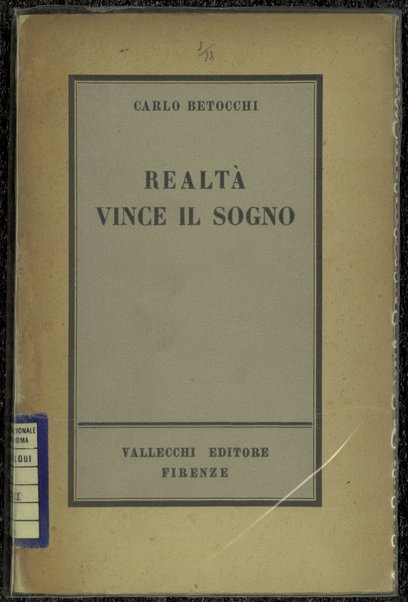 Realta vince il sogno : poesie / Carlo Betocchi