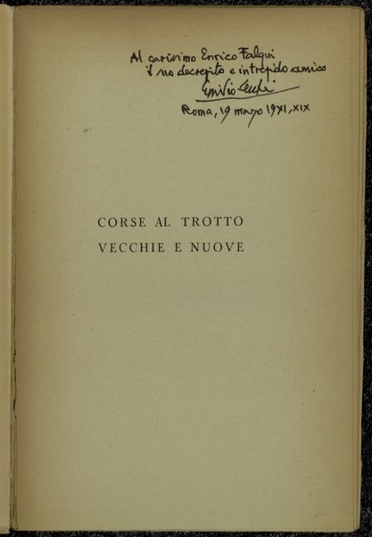 Corse al trotto vecchie e nuove / Emilio Cecchi