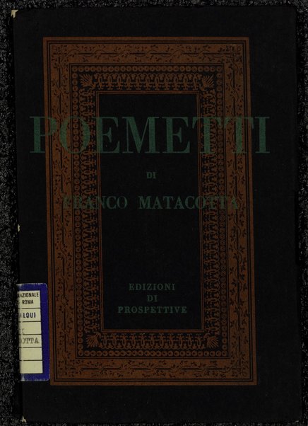 Poemetti / di Franco Matacotta