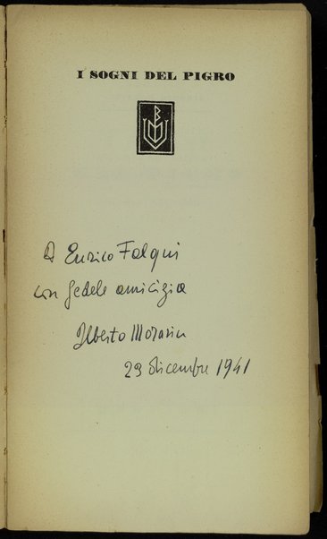 I sogni del pigro : racconti, miti e allegorie / Alberto Moravia