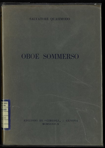 Oboe sommerso / Salvatore Quasimodo