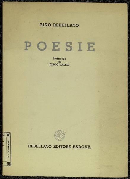 Poesie / Bino Rebellato ; prefazione di Diego Valeri