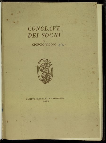 Conclave dei sogni / di Giorgio Vigolo