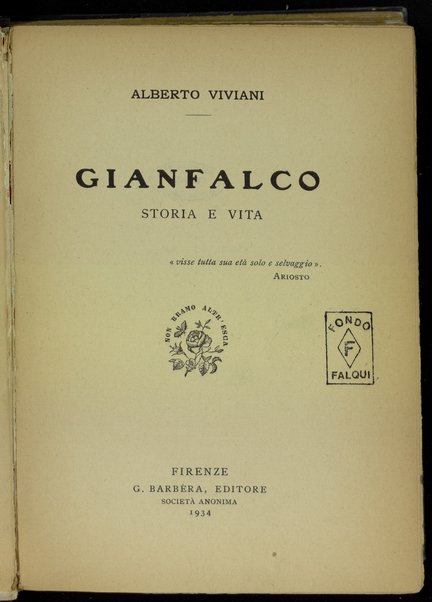 Gianfalco :  storia e vita /  Alberto Viviani