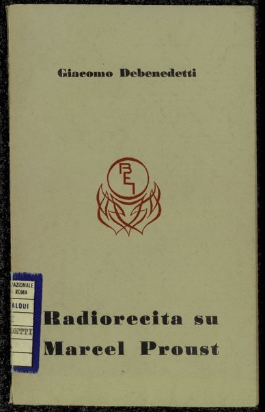 Radiorecita su Marcel Proust / Giacomo Debenedetti