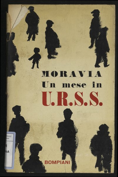 Un mese in URSS / Alberto Moravia