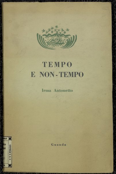 Tempo e non-tempo / Irma Antonetto