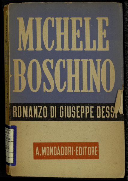 Michele Boschino : romanzo / Giuseppe Dessi