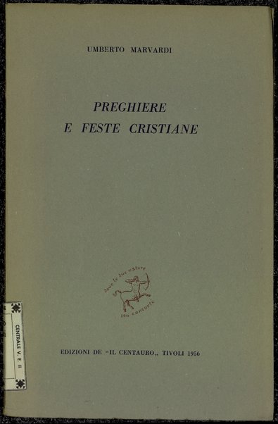 Preghiere e feste cristiane / Umberto Marvardi ; con una prefazione di Giorgio Petrocchi