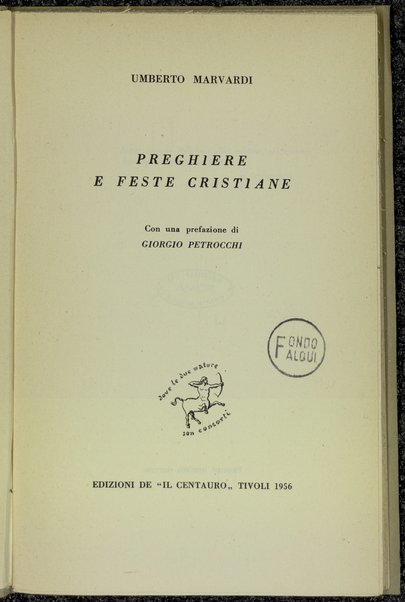 Preghiere e feste cristiane / Umberto Marvardi ; con una prefazione di Giorgio Petrocchi