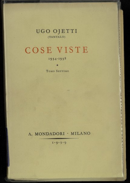 7: 1934-1938 / Ugo Ojetti (Tantalo)