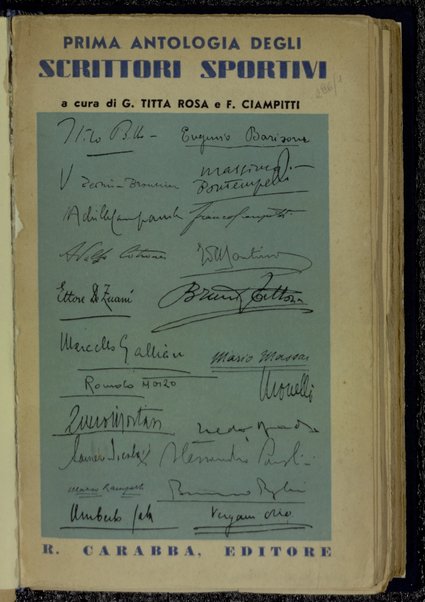 Prima antologia degli scrittori sportivi / a cura di G. Titta Rosa e F. Ciampitti
