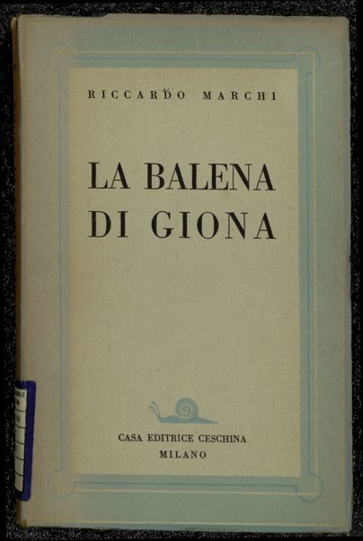 La balena di Giona / Riccardo Marchi