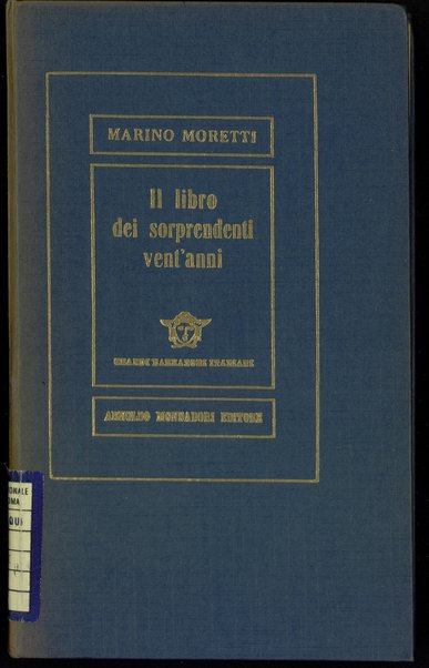 Il libro dei sorprendenti vent'anni / di Marino Moretti