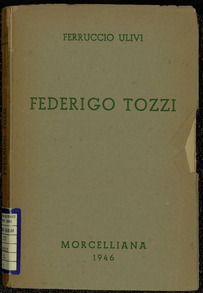 Federigo Tozzi / Ferruccio Ulivi