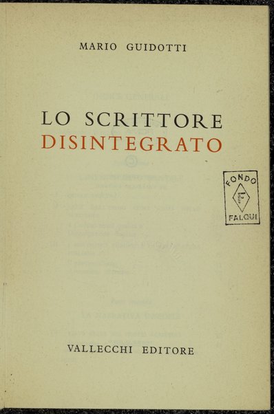 Lo scrittore disintegrato / Mario Guidotti