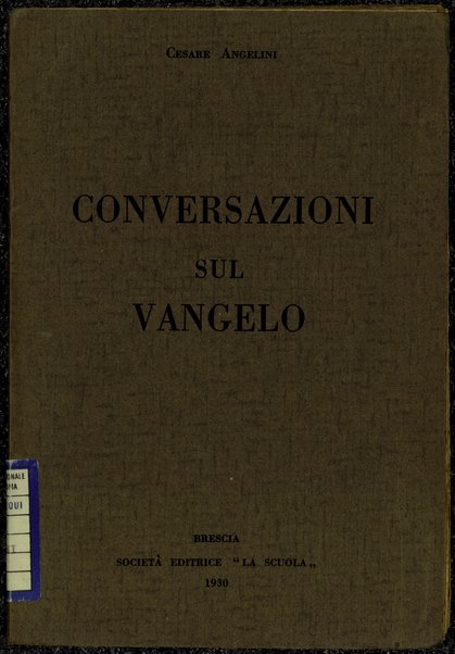 Conversazioni sul vangelo / Cesare Angelini