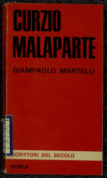 Curzio Malaparte / Giampaolo Martelli