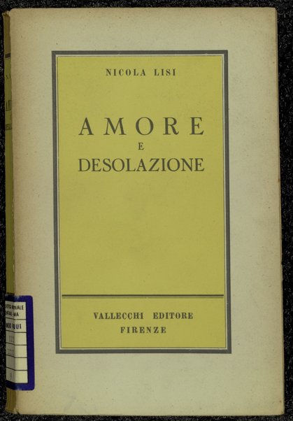 Amore e desolazione : 1. gennaio-31 luglio 1944 / Nicola Lisi