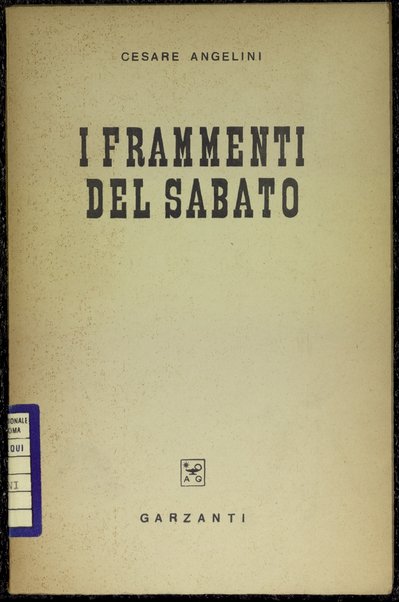I frammenti del sabato /  Cesare Angelini