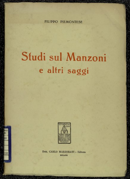 Studi sul Manzoni e altri saggi / Filippo Piemontese