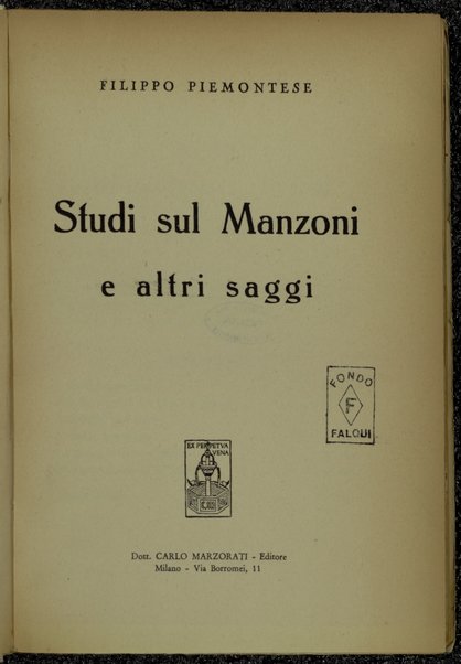 Studi sul Manzoni e altri saggi / Filippo Piemontese