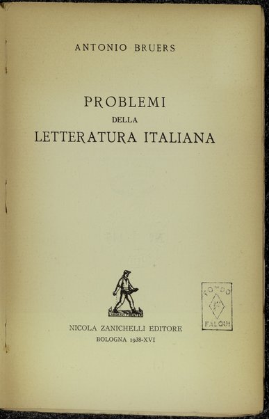 Problemi della letteratura italiana / Antonio Bruers