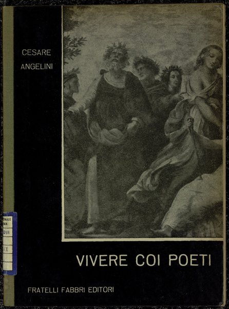 Vivere coi poeti / Cesare Angelini