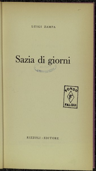 Sazia di giorni / Luigi Zampa