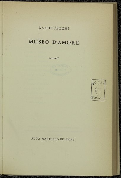 Museo d'amore : racconti / Dario Cecchi