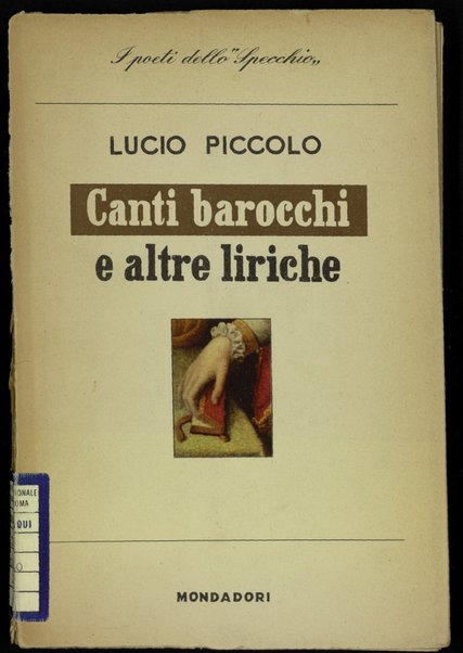 Canti barocchi e altre liriche / Lucio Piccolo