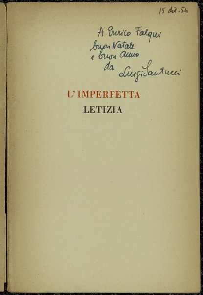 L'imperfetta letizia / Luigi Santucci ; prefazione di Nazareno Fabbretti