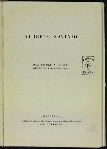 Alberto Savinio : due tavole a colori, quaranta tavole in nero