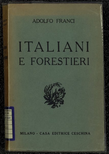 Italiani e forestieri / Adolfo Franci