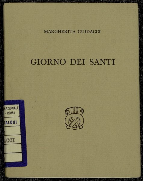 Giorno dei santi / Margherita Guidacci