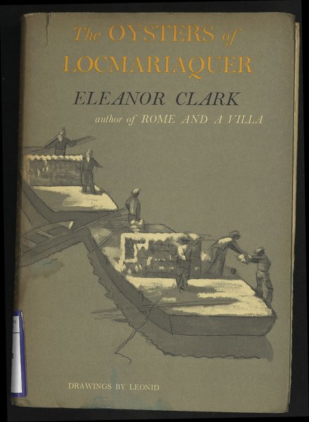 The oysters of Locmariaquer / Eleanor Clark ; with drawings by Leonid