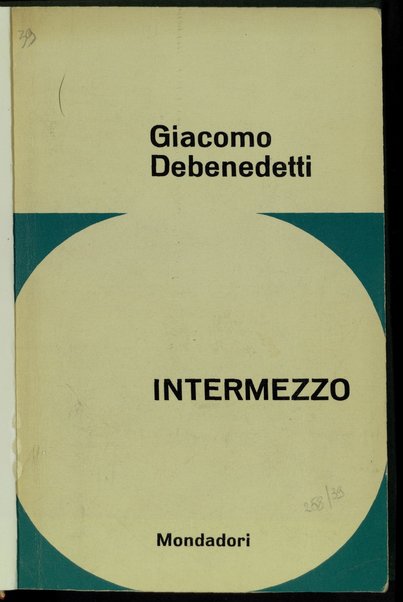 Intermezzo / Giacomo Debenedetti