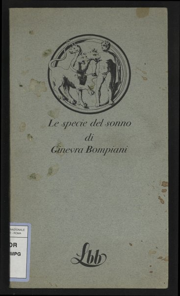 Le specie del sonno / di Ginevra Bompiani