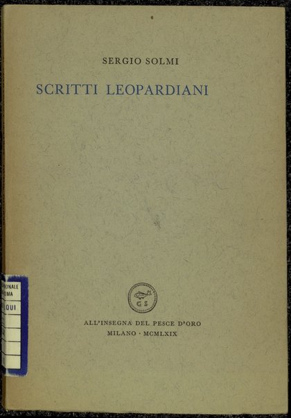 Scritti leopardiani / Sergio Solmi