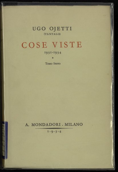 6: 1931-1934 / Ugo Ojetti (Tantalo)