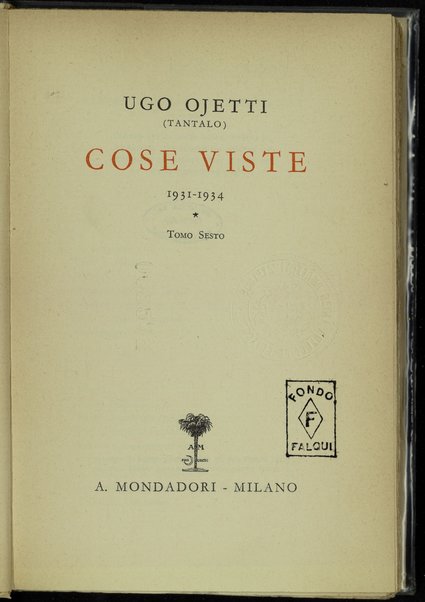 6: 1931-1934 / Ugo Ojetti (Tantalo)