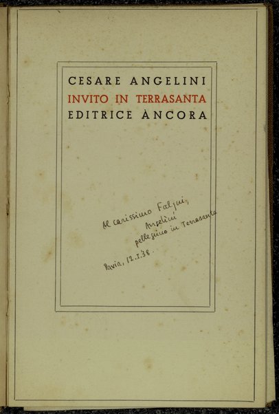 Invito in Terrasanta / Cesare Angelini