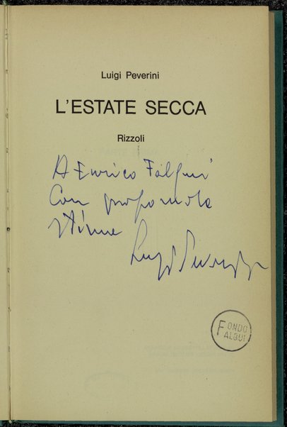 L'estate secca / Luigi Peverini