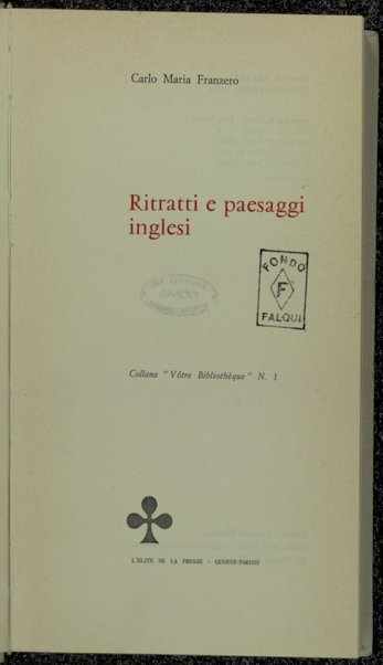 Ritratti e paesaggi inglesi / Carlo Maria Franzero