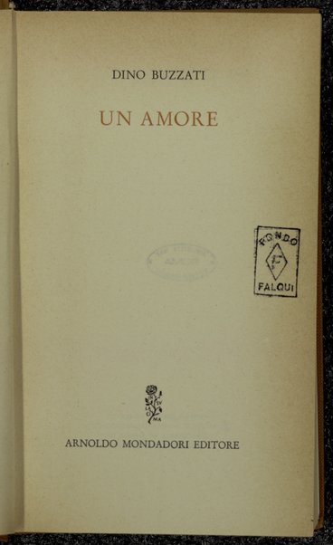 Un amore / Dino Buzzati