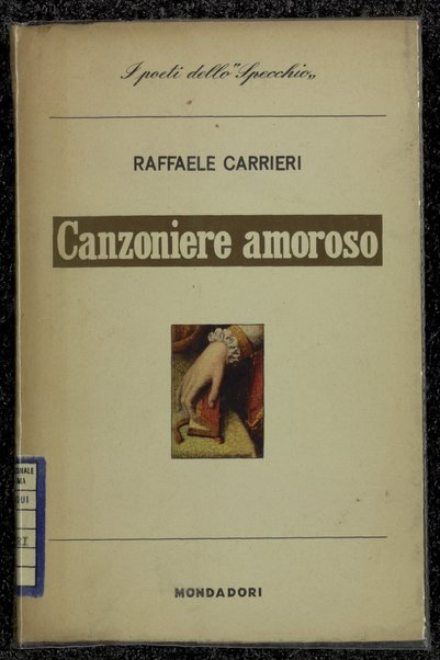 Canzoniere amoroso / Raffaele Carrieri