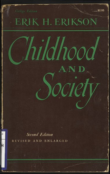 Childhood and society / Erik H. Erikson