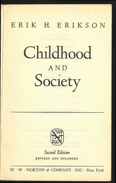 Childhood and society / Erik H. Erikson