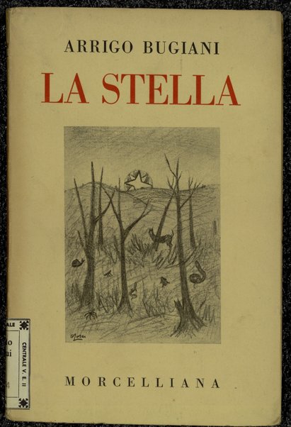 La stella / Arrigo Bugiani ; [copertina e illustrazioni disegnate da Ottone Rosai]